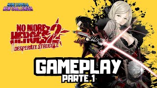 No More Heroes 2 Switch parte 1 [upl. by Lekkim514]