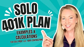 Solo 401k Contributions Examples and Calculations for 1099  Sole Proprietors  LLCs businessowners [upl. by Ielhsa]