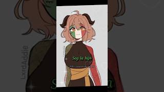 🇲🇽⚔️°•Hija Salvaje•°⚔️🇲🇽 countryhumansedit 🍁🍃 countryhumans 🍀🪐 like 🍻🎉 edit ✨️🍬 mexico 🌵🌮 xd 🍡 [upl. by Sheffield]