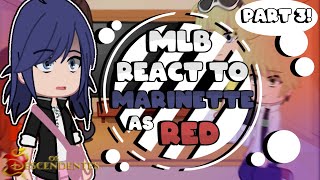 Mlb react to Marinette as Red  Descendants  Gacha Club • No audio • [upl. by Atkins860]