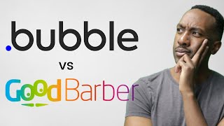 Bubble VS Goodbarber  No Code App Builder Review [upl. by Cristobal]