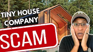 Is Incredible Tiny Homes a Scam [upl. by Etnud]