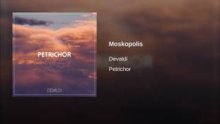 Devaldi  Moskopolis [upl. by Martainn]