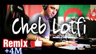 Cheb LOTFI  Takhradj 3la Jali Remix Dj Tahar Pro [upl. by Aronoff]