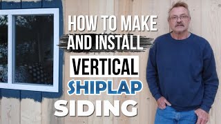 How to make and install vertical shiplap siding MAKE YOUR HOMES EXTERIOR LOOK AMAZING [upl. by Mou]