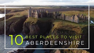 10 of the Best Places to Visit Aberdeenshire Scotland  Lots of Castles [upl. by Aisul]