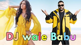 DJ wale Babu mera Gana Chala de  💃Party Song💃  Bollywood Hangama  Badshah aur Aastha Gill [upl. by Aleet]