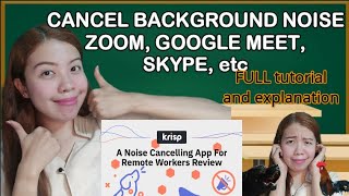 CANCEL BACKGROUND NOISE ZOOM SKYPE AND GMEET FOR FREE KRISP APP UNLIMITED ACCESS NO MORE INVITES [upl. by Mcnair]