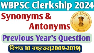 English for WBPSC Clerkship 2024English Synonym amp Antonym for PSC Clerkship 2024PSC Clerkship PYQ [upl. by Nido213]