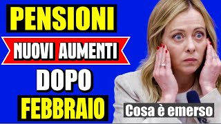 🔴 ULTIMORA PENSIONI 👉 NUOVI AUMENTI DOPO FEBBRAIO ECCO COSA È EMERSO POCO FA 💸 [upl. by Rafaello]