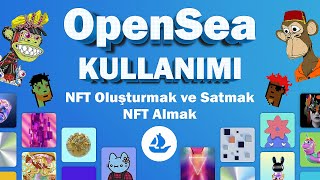 OpenSea Kullanımı ve Satış Yapmak  Opensea NFT Yükleme NFT Oluşturma NFT Satmak ve Almak opensea [upl. by Pich297]