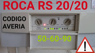 ROCA RS 20 CODIGOS AVERIAS 40 50 60 70 80 90 Victoria sara Nora [upl. by Milks751]