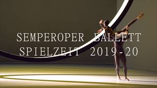 Semperoper Ballett Spielzeit 2019  20 Deutsch [upl. by Lleryt]