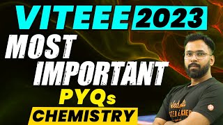 VITEEE 2023 Most Important Questions  Chemistry  Anupam Sir VedantuMath ​ [upl. by Nevs]