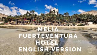 MELIA FUERTEVENTURA ENGLISH VERSION [upl. by Llezniuq]