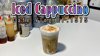 Cafe Vlog EP1575  Iced Cappuccino  Coffee Cappuccino  Cappuccino [upl. by Lasley85]