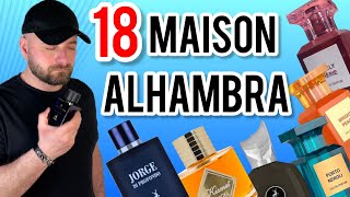 Reviewing 18 Maison Alhambra Fragrances in My Collection  Cheap Fragrances that Smell Expensive [upl. by Inaluahek674]