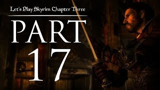 Lets Play Skyrim Chapter Three  17  Trolled [upl. by Avery]