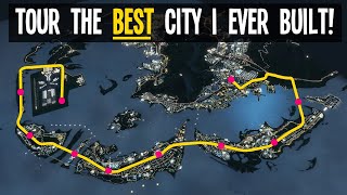 Tour the City that Took 8 Years of My Life Cities Skylines [upl. by Aes]