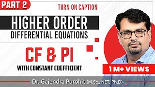 Linear Higher Order Differential Equations Rules of CF amp PI By GP Sir [upl. by Cock]