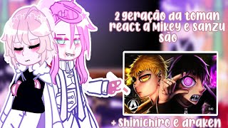 2 geração da toman react a Mikey e Sanzu são Noah e Kaleb parceria formadaDraken e Shinichiro [upl. by Zeph231]