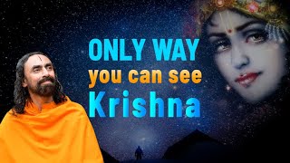 The ONLY Way You Can See Lord Krishna  JanmastamiSpecial  Swami Mukundananda [upl. by Bartley]