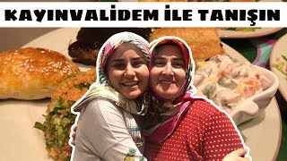 KAYINVALİDEMLE TANIŞIN  MİSAFİRLERİME NELER HAZIRLADIM [upl. by Aylmer95]