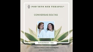 T2 EP36 Conversas Soltas [upl. by Adne]