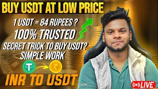 💹 How to Buy USDT at the Best Prices 💹  Best Way to Buy USDT  INR to USDT  1 USDT  83 Rupees [upl. by Blackmun947]