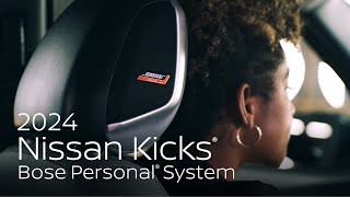 2024 Nissan Kicks® SUV  Bose Personal® Sound System [upl. by Nura]