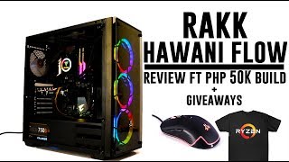 Rakk Hawani Flow Review ft Php 50K Gaming PC Build plus GIVEAWAYS Gaming Mouse amp Tshirts [upl. by Naivaf864]