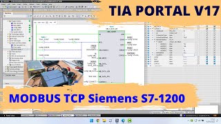 Modbus TCP Siemens S71200  TIA Portal V17 [upl. by Chaunce]