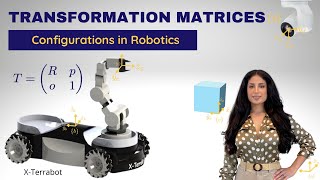 Homogeneous Transformation Matrices in Robotics  Fundamentals of Robotics  Lesson 14 [upl. by Duarte]