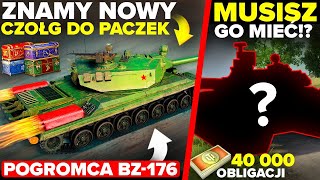 ZNAMY NOWY CZOŁG do PACZEK  POGROMCA BZ176  NAJDROŻSZY CZOŁG za OBLIGACJE [upl. by Falcone518]