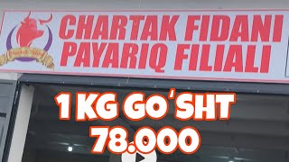 1 KG GOʻSHT 78000 SAMARQAND CHARTAK FIDANI PAYARIQ FILIALI [upl. by Velasco]