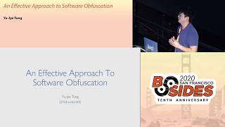 BSidesSF 2020  An Effective Approach to Software Obfuscation YuJye Tung [upl. by Eiramanad803]
