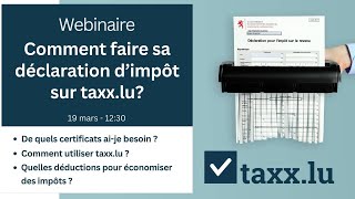 Webinaire 👉 Comment faire sa déclaration dimpôt sur taxxlu [upl. by Nedyaj]