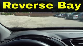 Reverse Bay Parking Using The 45 Degree MethodDriving Lesson [upl. by Cinamod]