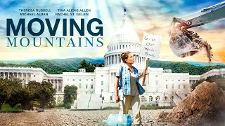 Moving Mountains 2017 Full Movie  Inspirational Drama  Theresa Russell  Tina Alexis Allen [upl. by Ihcekn]