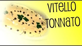 Vitello Tonnato [upl. by Murry]