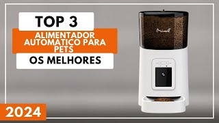 Top 3 Melhores Alimentador Automático Para Pets  Qual o Melhor Comedouro Automatico [upl. by Eiramanig]