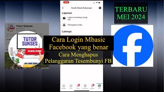 Cara Login Mbasic Facebook yang benar dan Cara Menghapus Pelanggaran Tersembunyi FB  2024 [upl. by Bazluke]