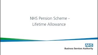 NHS Pension Scheme  Lifetime Allowance [upl. by Elimay]