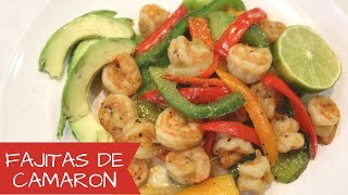 Como hacer Fajitas de Camaron 🦐 RECETA FACIL [upl. by Issirk434]