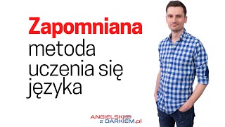 Zapomniana metoda uczenia się języka  Angielski z Darkiem [upl. by Ennovy689]