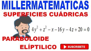 superficies cuadricas🚀paraboloide eliptico en el espacio🏆superficie cuadratica  Millermatematicas [upl. by Olivero]