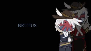 Brutus  countryhumans [upl. by Hannaj]