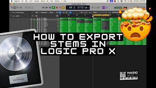 HOW TO EXPORT STEMS IN LOGIC PRO X  2024 EDITION [upl. by Ecart936]