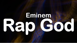 Eminem  Rap God Clean Lyrics [upl. by Oderfodog]