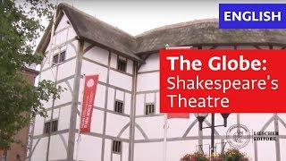 English  The globe Shakespeares Theatre B1B2 [upl. by Avek]